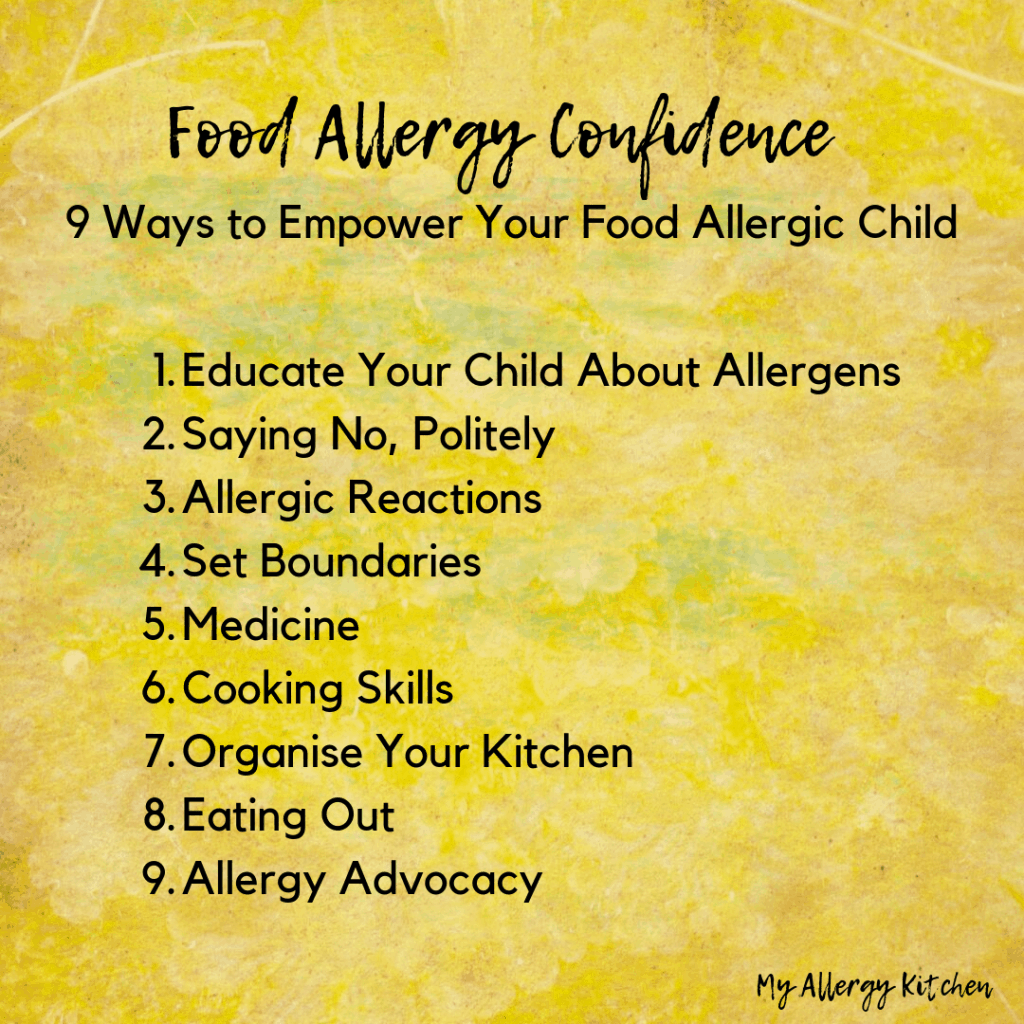 Food Allergy Confidence: 9 Ways to Empower Your Food Allergic Child